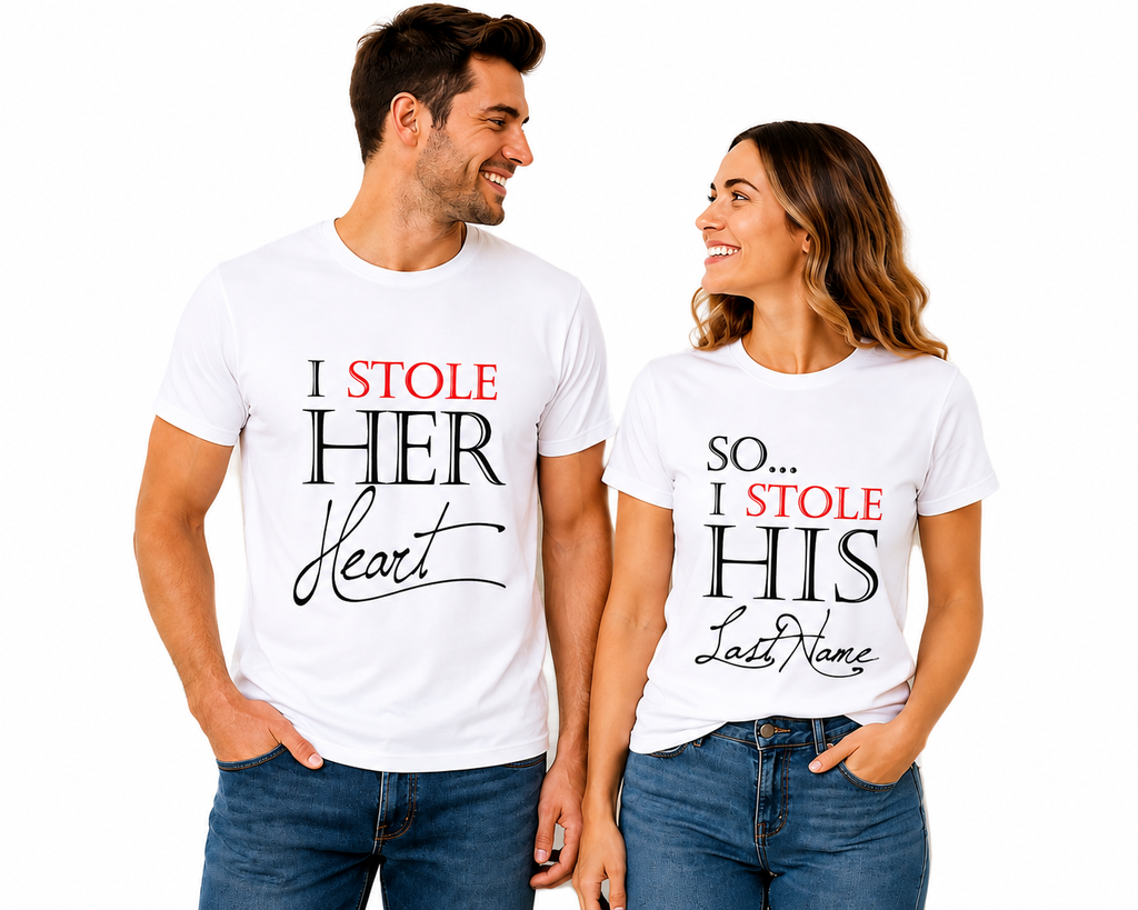 I Stole Her Heart & His Last Name Matching Couple Shirts – Husband Wife T-Shirt Set