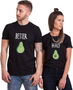 Better Half Avocado Matching Couple Shirts – Funny His and Hers T-Shirt Set