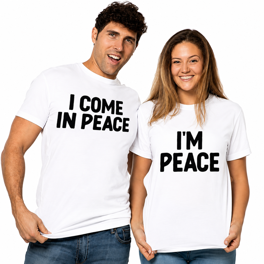 I Come in Peace & I’m Peace Matching Couple Shirts – Funny His and Hers T-Shirt Set