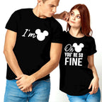 You’re So Fine Matching Couple Shirts – Funny His and Hers T-Shirt Set