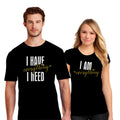 Everything I Need Matching Couple Shirts – I Am Everything His & Hers T-Shirt Set