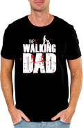 The Walking Dad Funny Dad T-Shirt – Father's Day Gift for Men