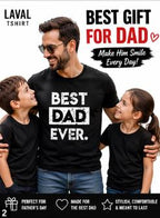 Best Dad Ever T-Shirt – Funny Father's Day Gift for Dad
