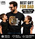 Dad Lion The Man The Myth The Legend T-Shirt – King Dad Shirt