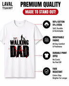 The Walking Dad Funny Dad T-Shirt – Father's Day Gift for Men