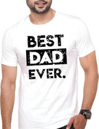 Best Dad Ever T-Shirt – Funny Father's Day Gift for Dad