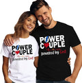 Power Couple Matching Shirts – His and Hers Couple T-Shirt Set