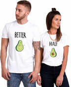 Better Half Avocado Matching Couple Shirts – Funny His and Hers T-Shirt Set
